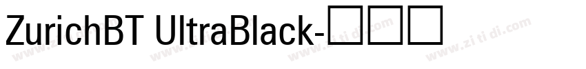 ZurichBT UltraBlack字体转换